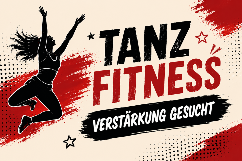 Tanzfitness sucht Verstärkung